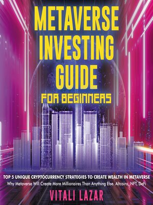 cover image of Metaverse Investing Guide for Beginners